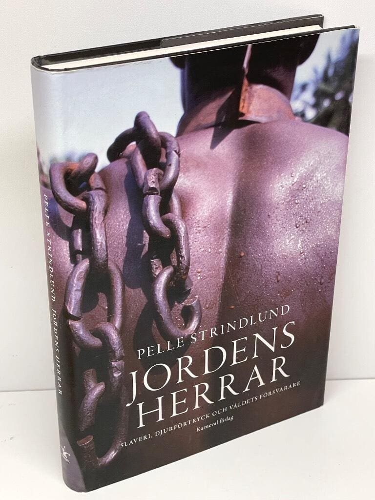 Pelle Strindlund : Jordens herrar