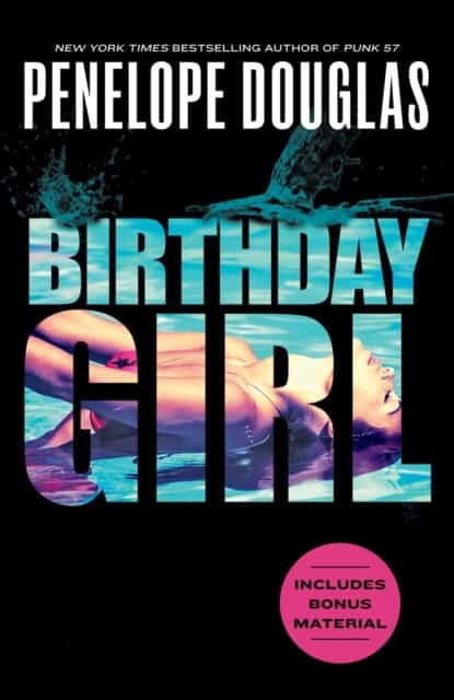 Penelope Douglas : Birthday Girl