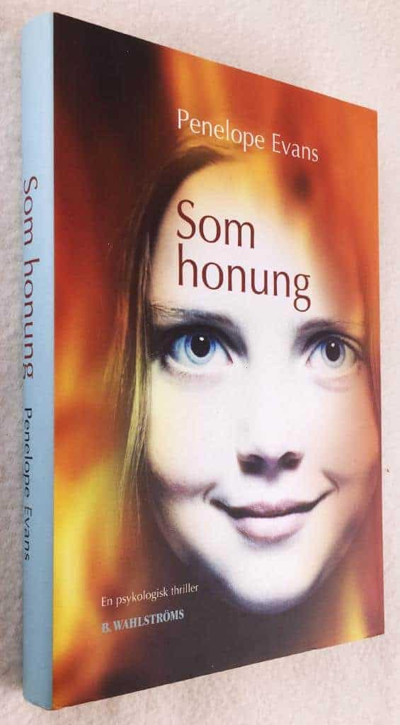 Penelope Evans : Som honung