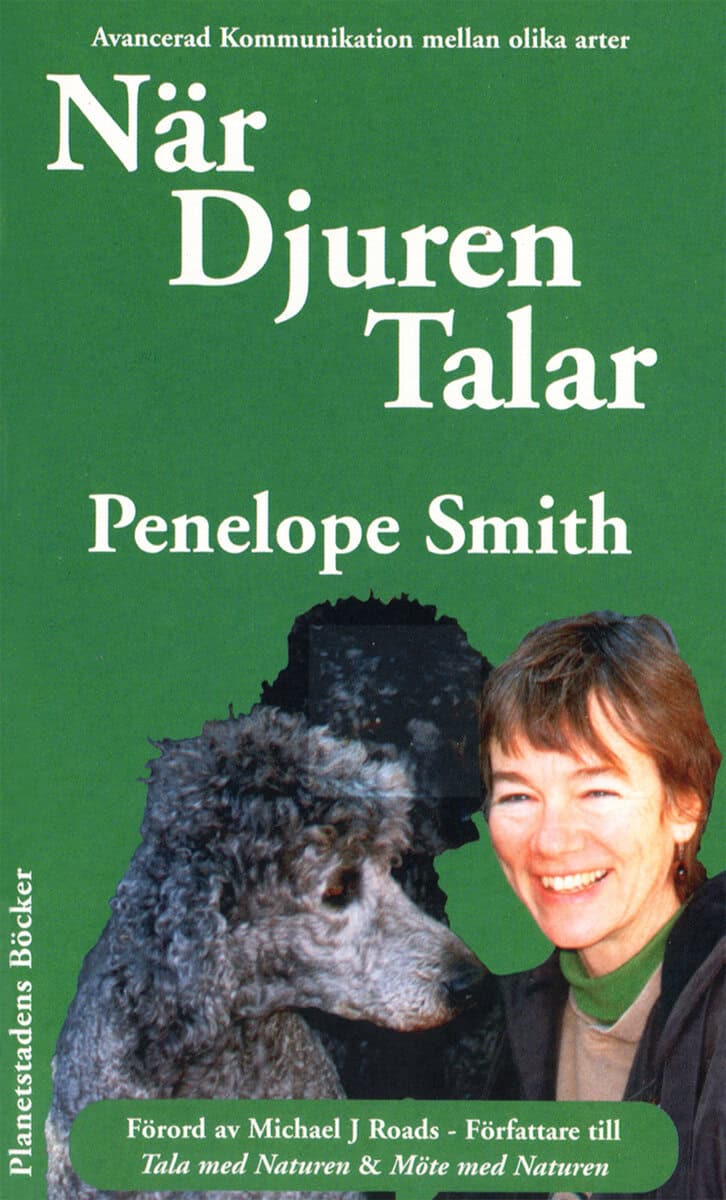 Penelope Smith : När djuren talar : avancerad telepatisk kommunikation