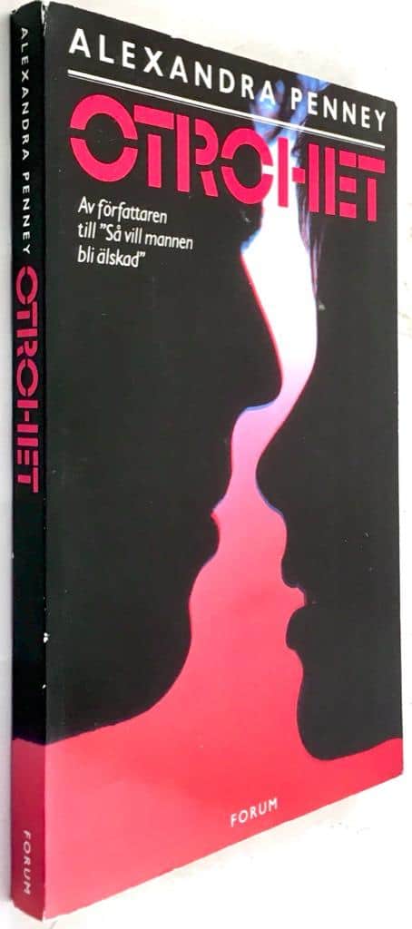 Penney, Alexandra ; Thulin, Louise : Otrohet