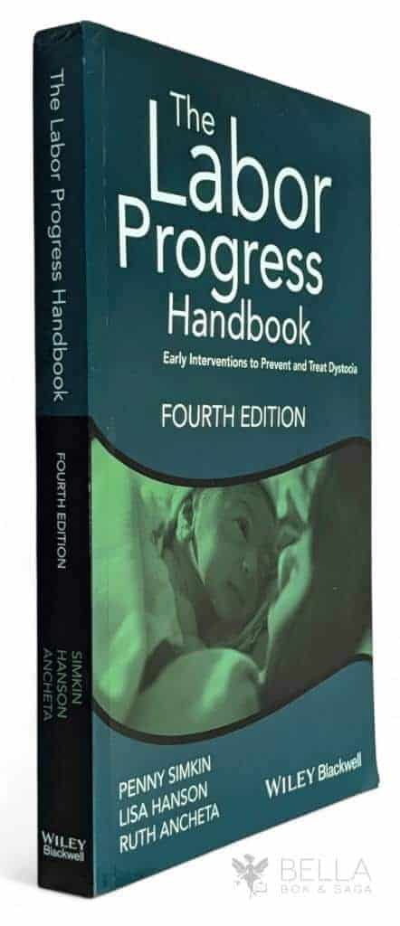 Penny Simkin ; Ruth Ancheta ; Lisa Hanson : The Labor Progress Handbook