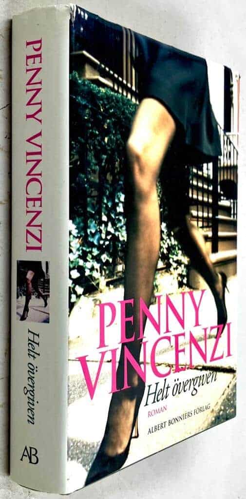 Penny Vincenzi : Helt övergiven