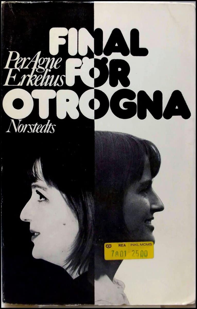 Per Agne Erkelius : Final för otrogna