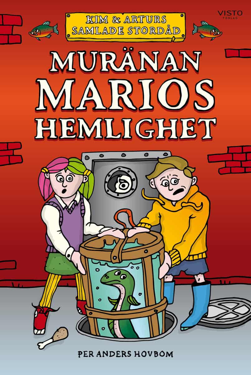 Per Anders Hovbom : Muränan Marios hemlighet