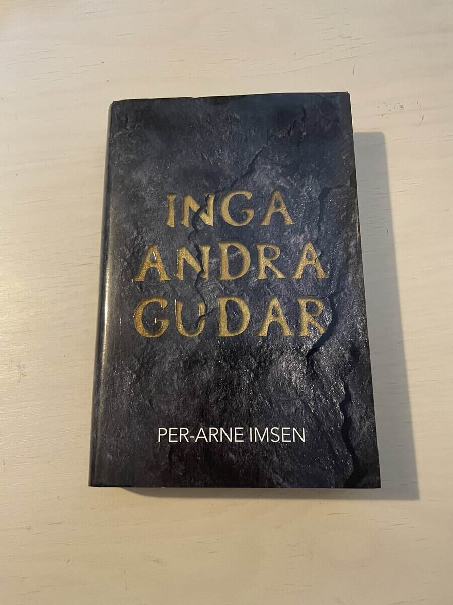 Per-Arne Imsen : Inga andra gudar