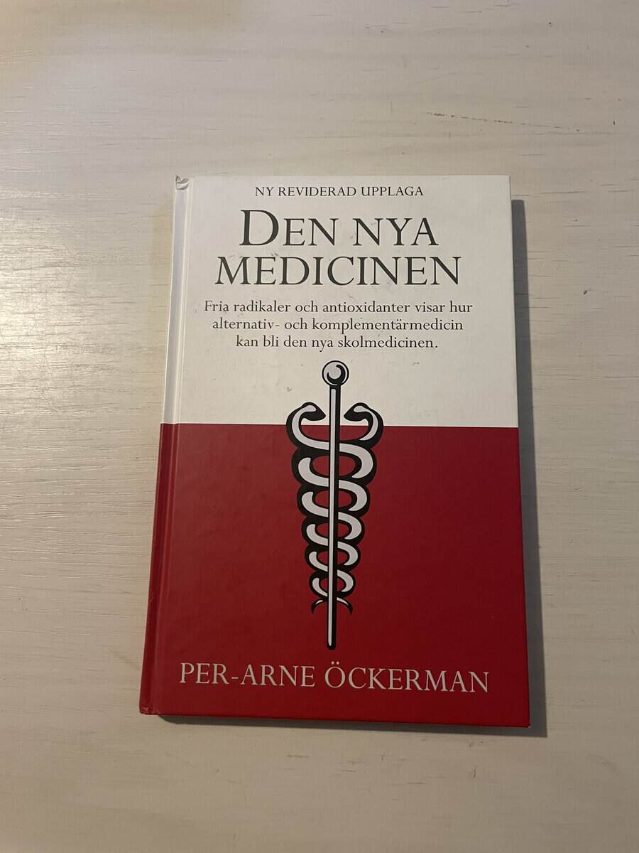 Per-Arne Öckerman : Den nya medicinen