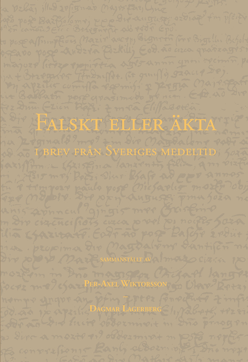 Per-Axel Wiktorsson : Falskt eller äkta