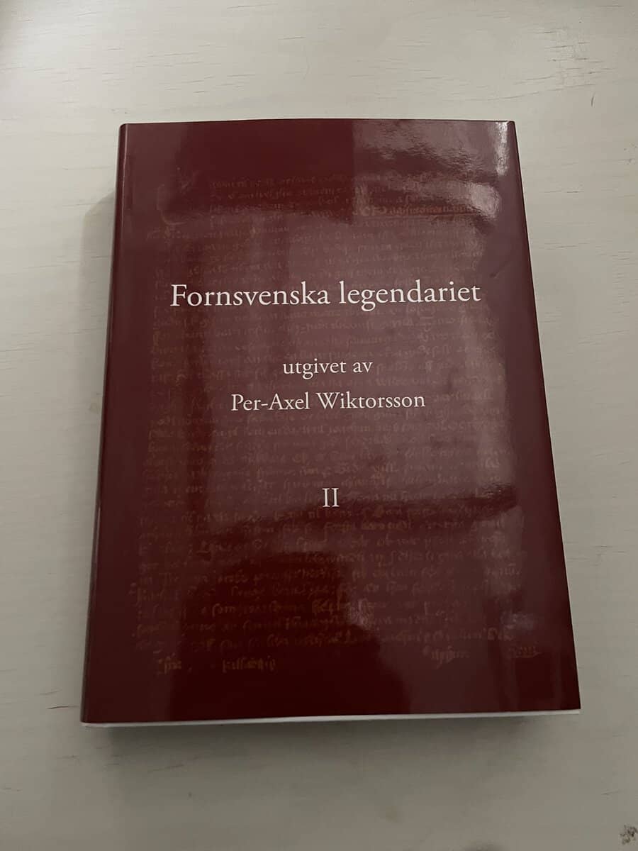 Per-Axel Wiktorsson : Fornsvenska legendariet II (2)