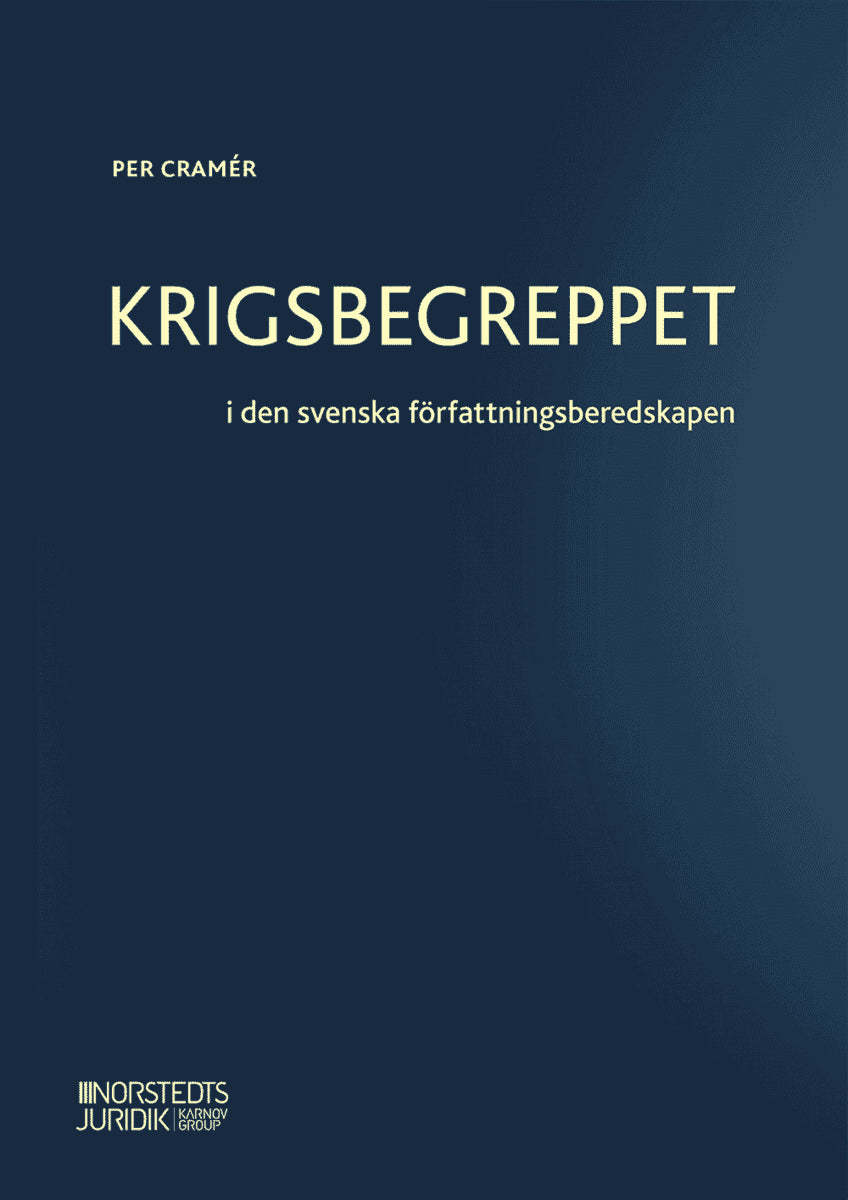 Per Cramér : Krigsbegreppet