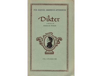 Per Daniel Amadeus Atterbom : Dikter i urval av Harald Forss
