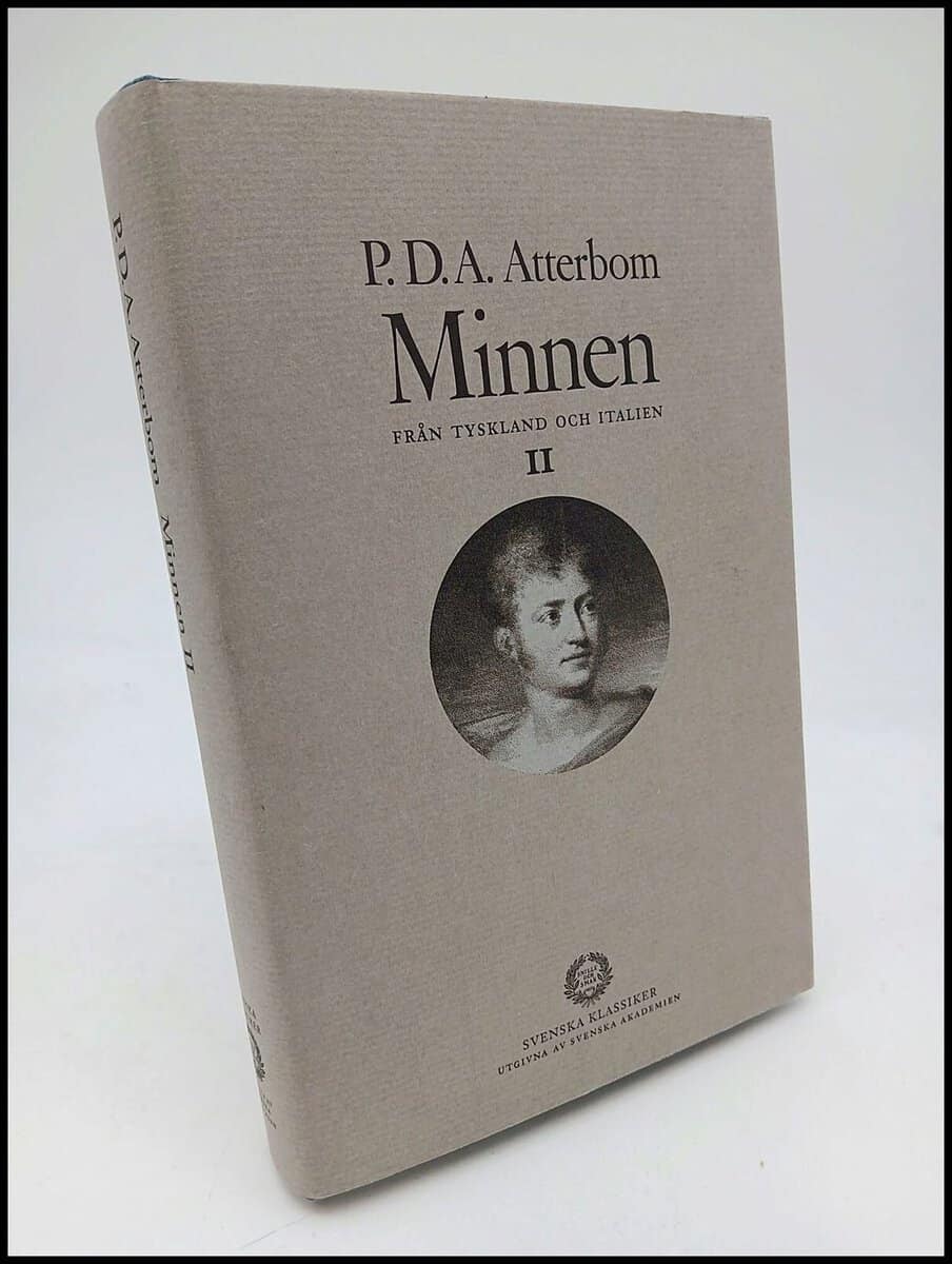 Per Daniel Amadeus Atterbom : Minnen från Tyskland och Italien II
