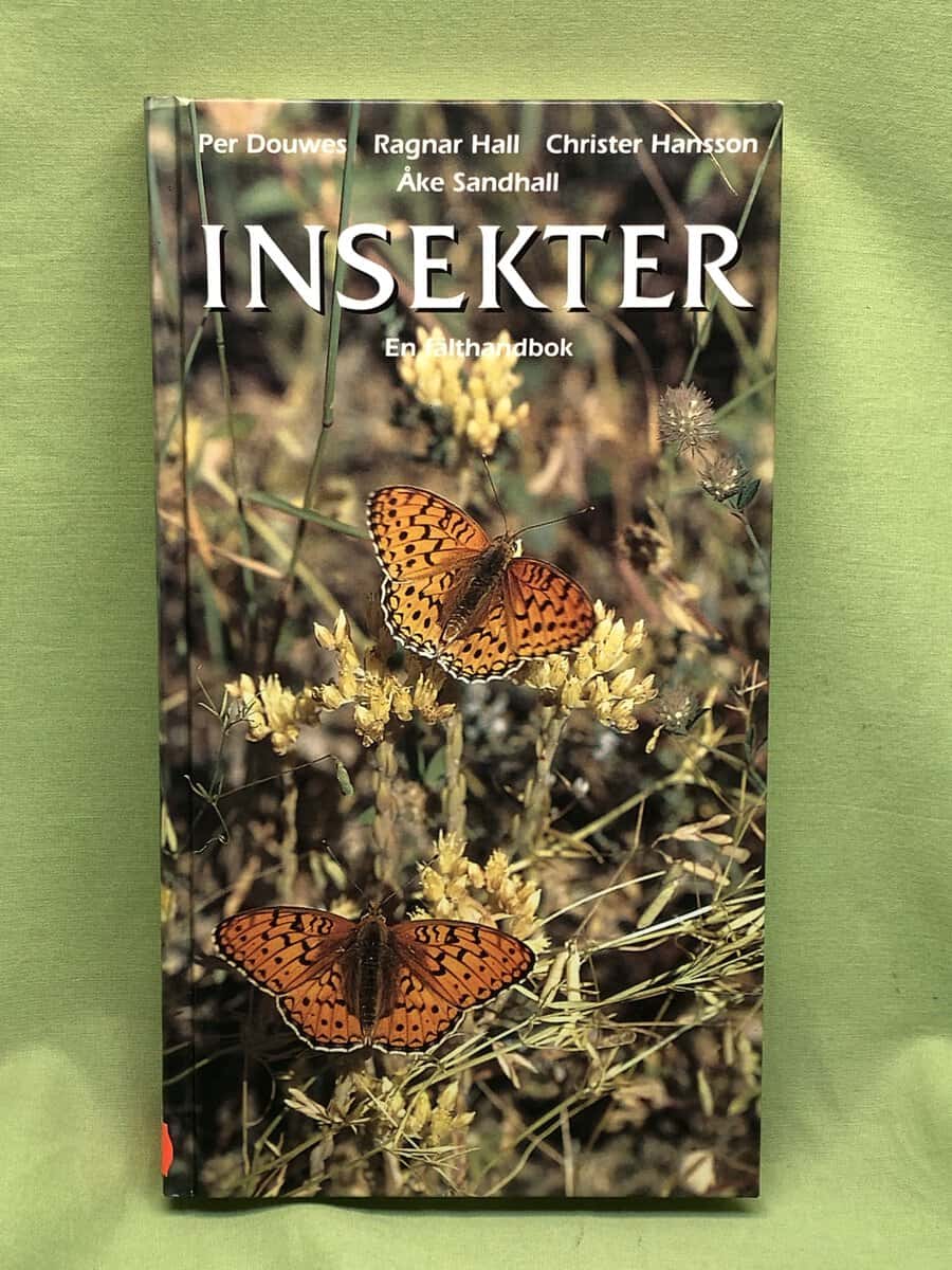 Per Douwes ; Ragnar Hall ; Christer Hansson ; Åke Sandhall : Insekter
