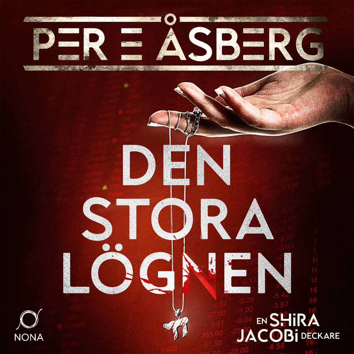 Per E Åsberg : Den stora lögnen