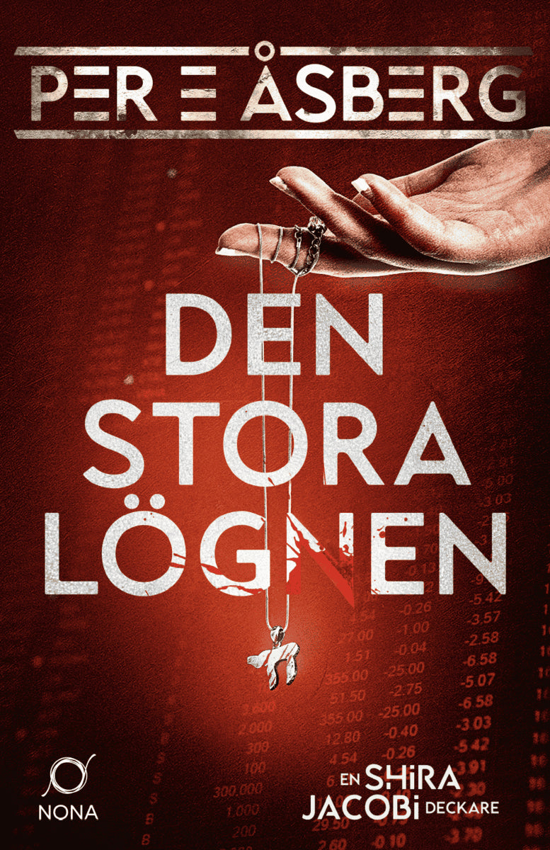 Per E Åsberg : Den stora lögnen