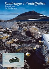 Per Erik Persson : Vandringar i Vindelfjällen : dagbok 1977-2002