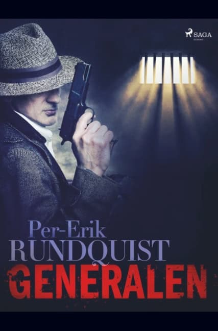 Per Erik Rundquist : Generalen