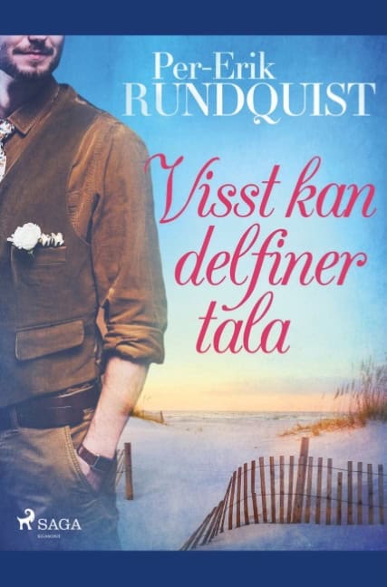 Per Erik Rundquist : Visst kan delfiner tala