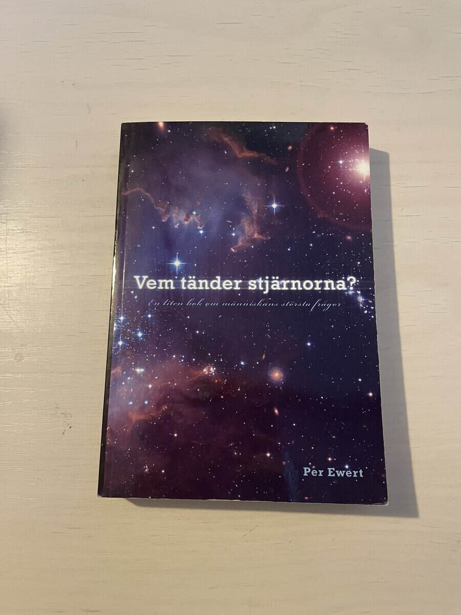 Per Ewert : Vem tänder stjärnorna?
