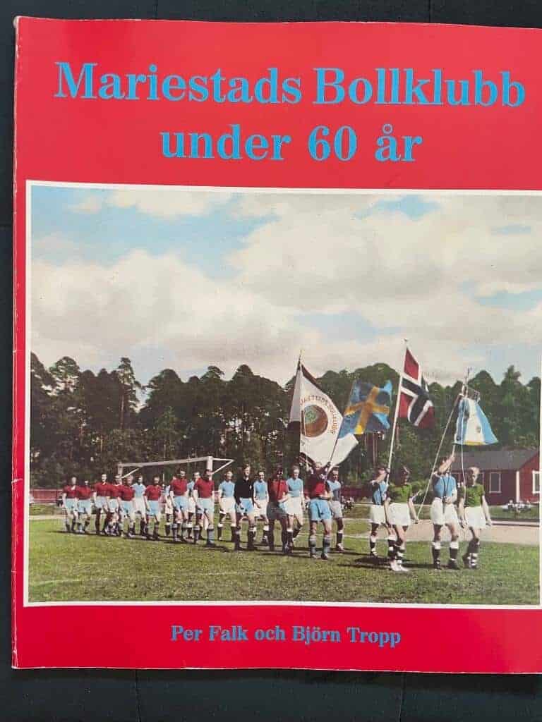 Per Falk och Björn Tropp : Mariestads bollklubb under 60 år
