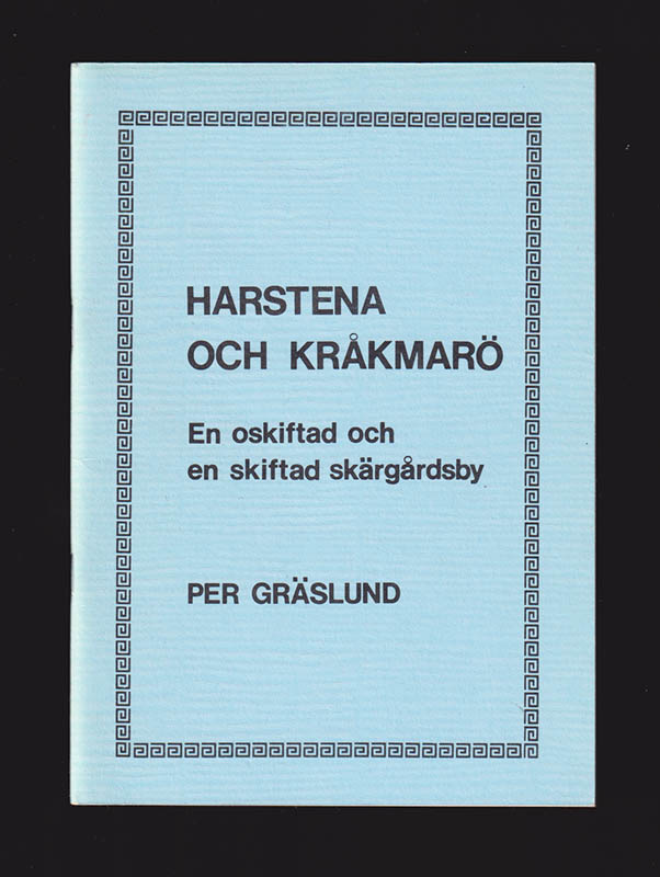 Per Gräslund : Harstena och Kråkmarö
