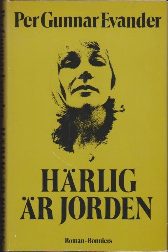 Per Gunnar Evander : Härlig är jorden