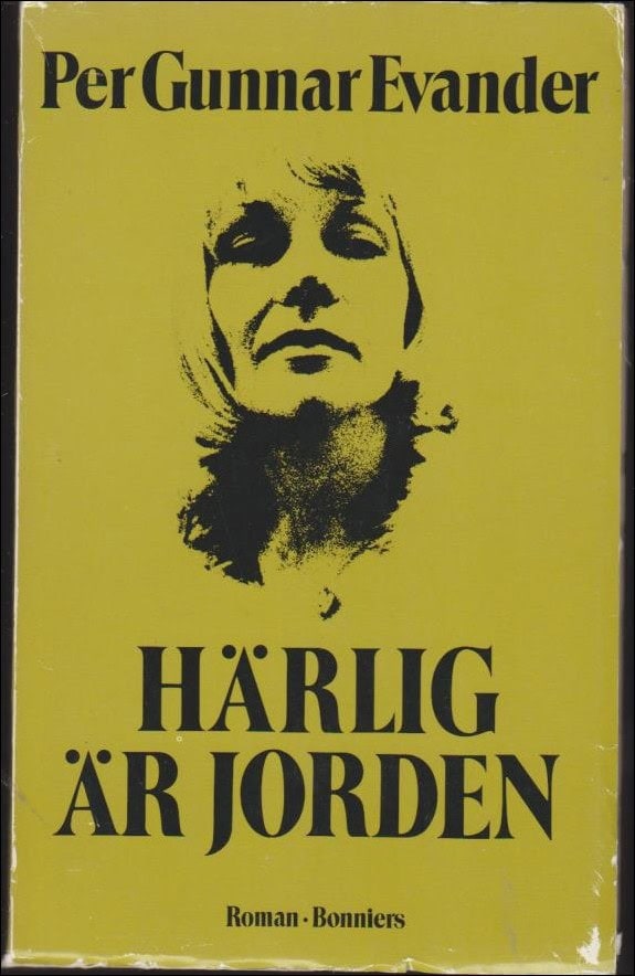 Per Gunnar Evander : Härlig är jorden