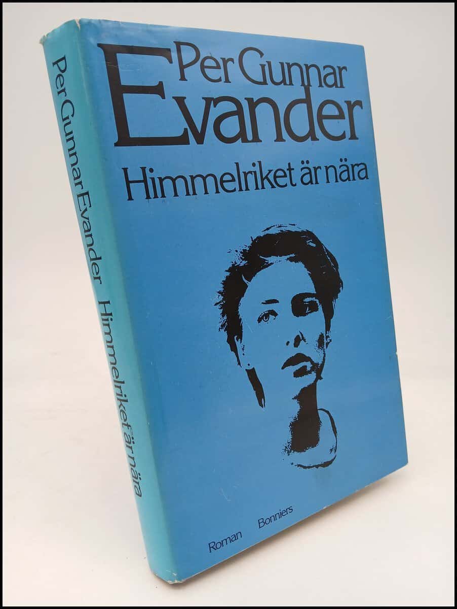 Per Gunnar Evander : Himmelriket är nära