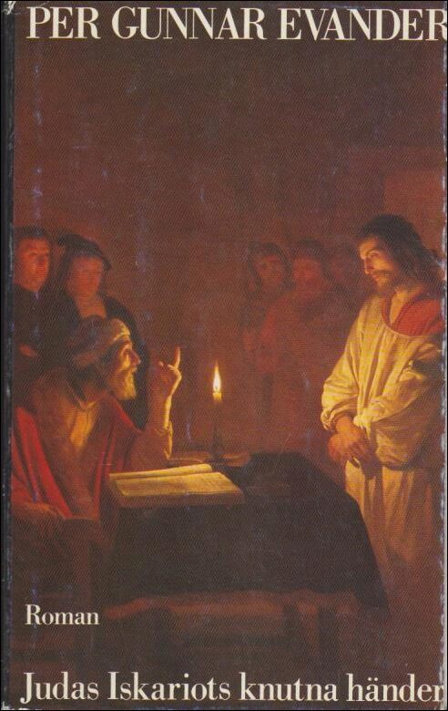 Per Gunnar Evander : Judas Iskariots knutna händer