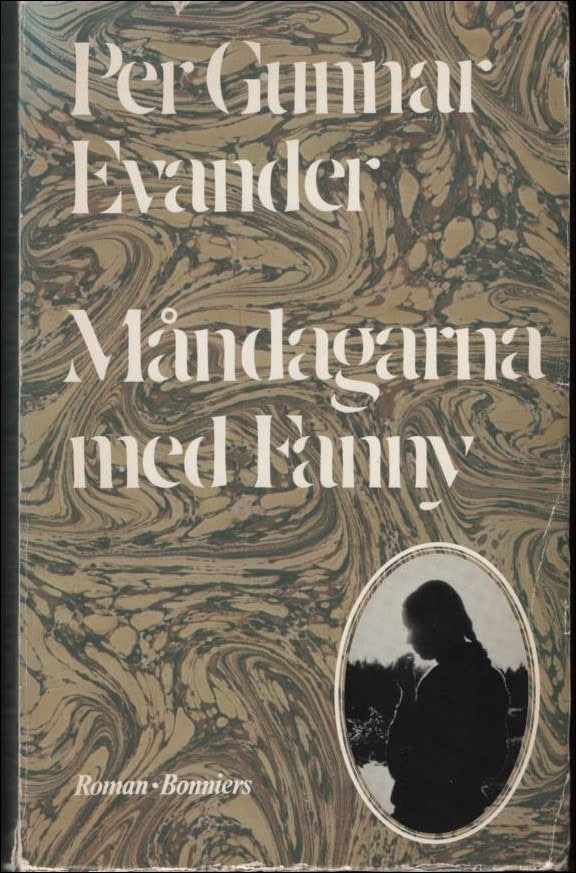 Per Gunnar Evander : Måndagarna med Fanny