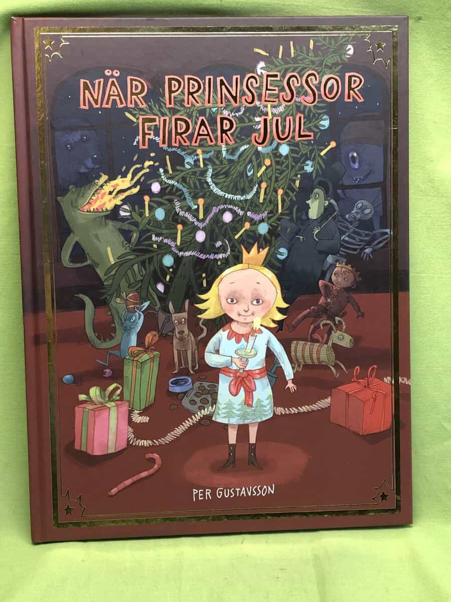 Per Gustavsson : När prinsessor firar jul