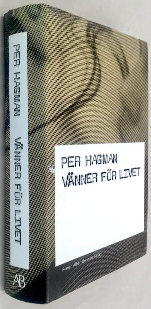Per Hagman : Vänner för livet
