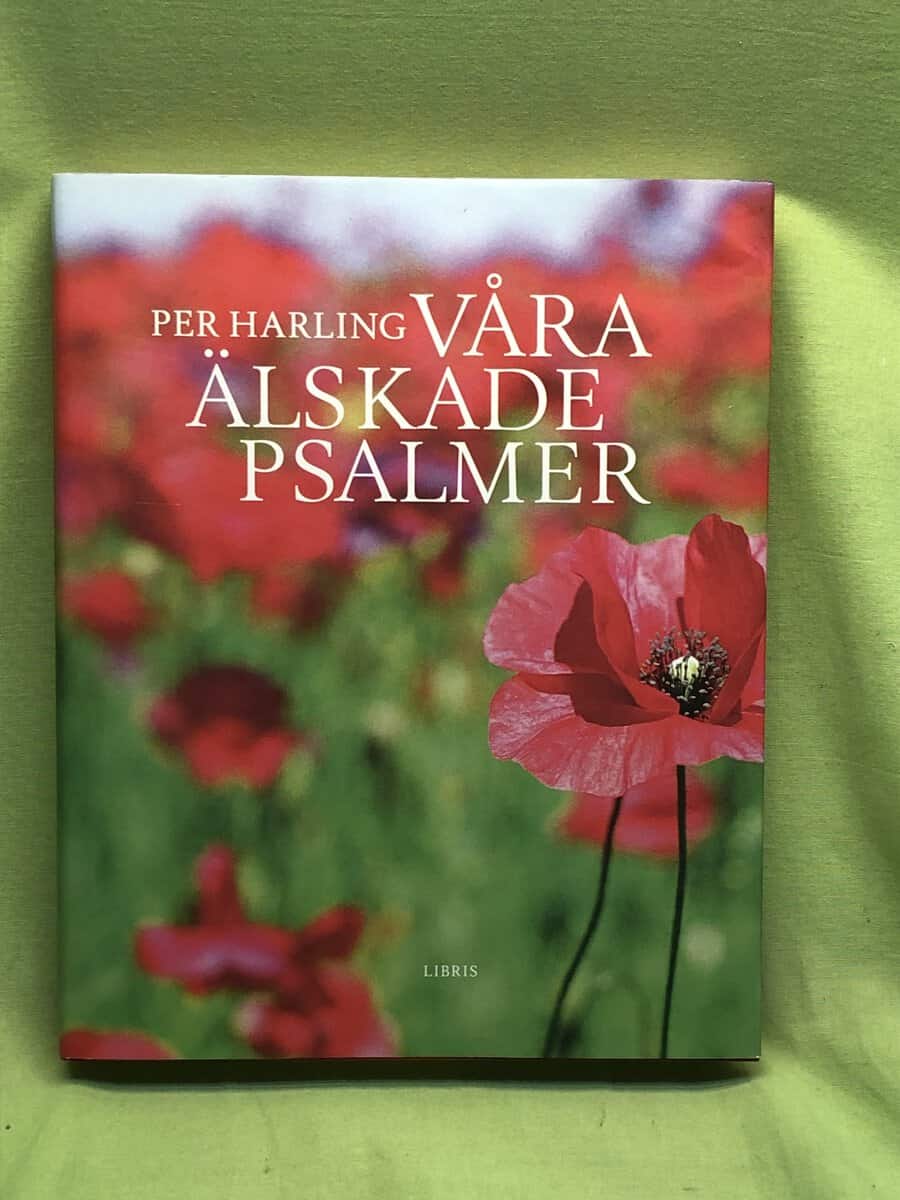 Per Harling : Våra älskade psalmar