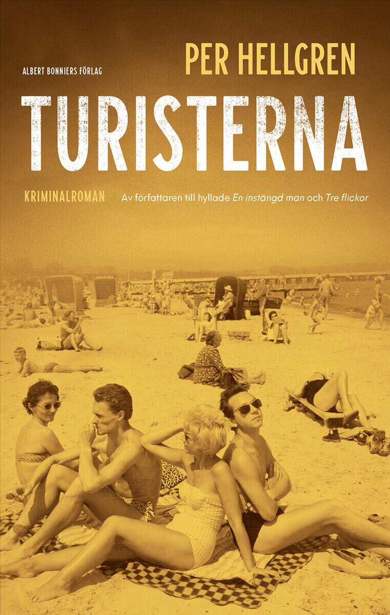 Per Hellgren : Turisterna