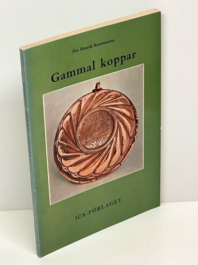 Per Henrik Rosenström : Gammal koppar