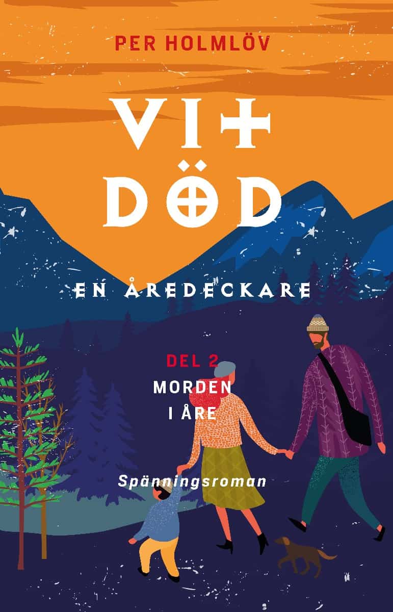 Per Holmlöv : Vit död : en Åredeckare