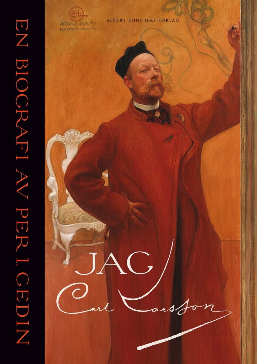 Per I. Gedin : Jag : Carl Larsson