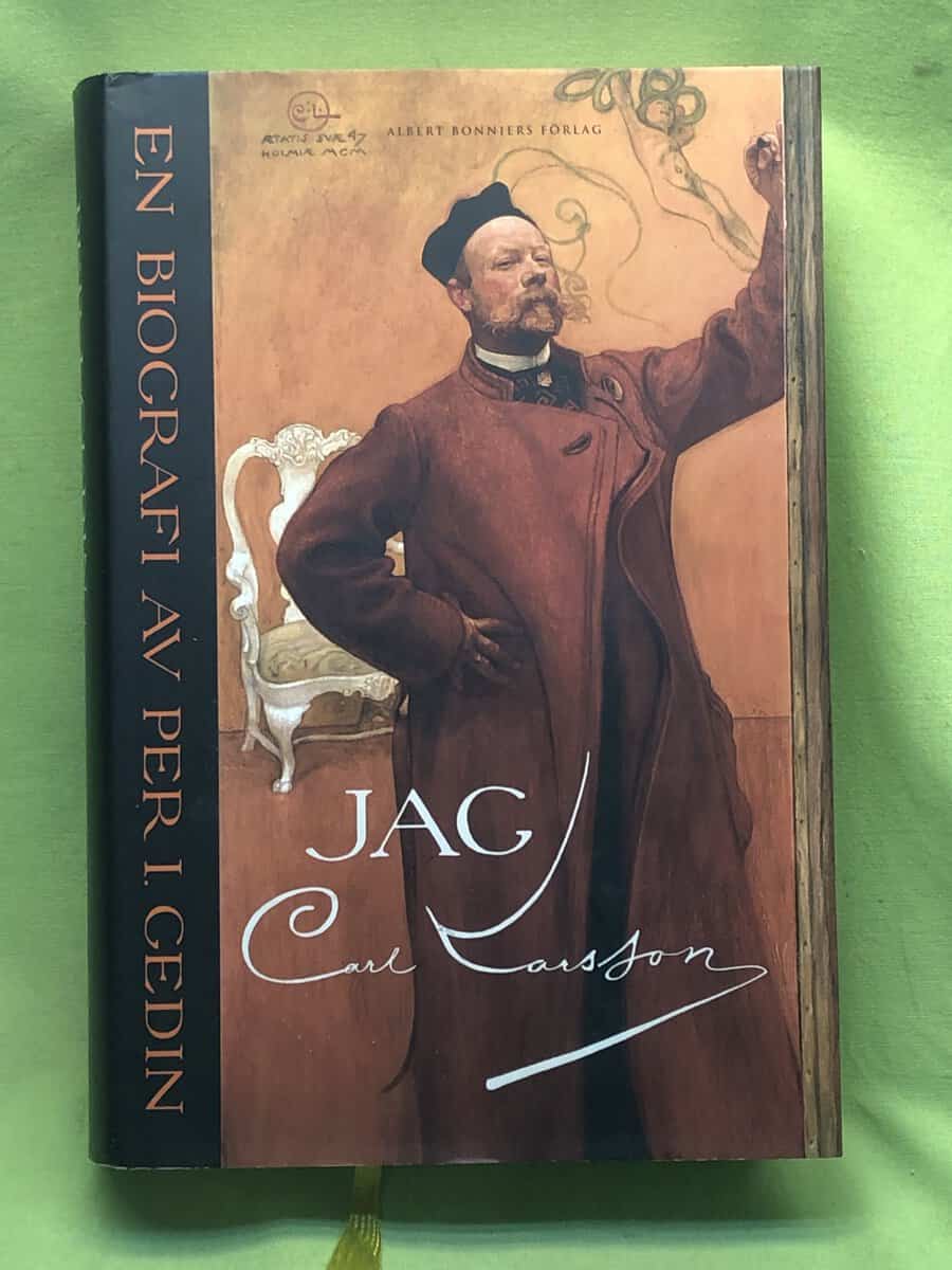 Per I. Gedin : Jag Carl Larsson