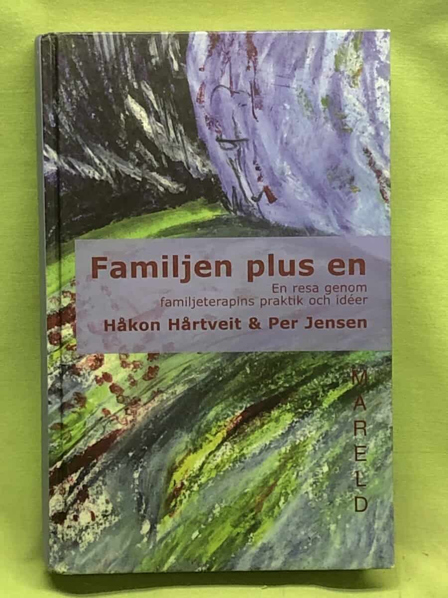 Per Jensen Håkon Hårtveit : Familjen plus en