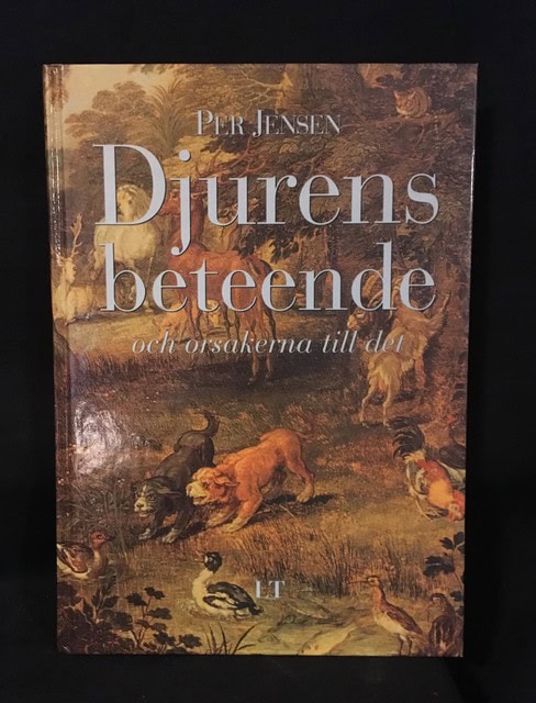 PER. JENSON : Djurens beteende och orsakerna till det