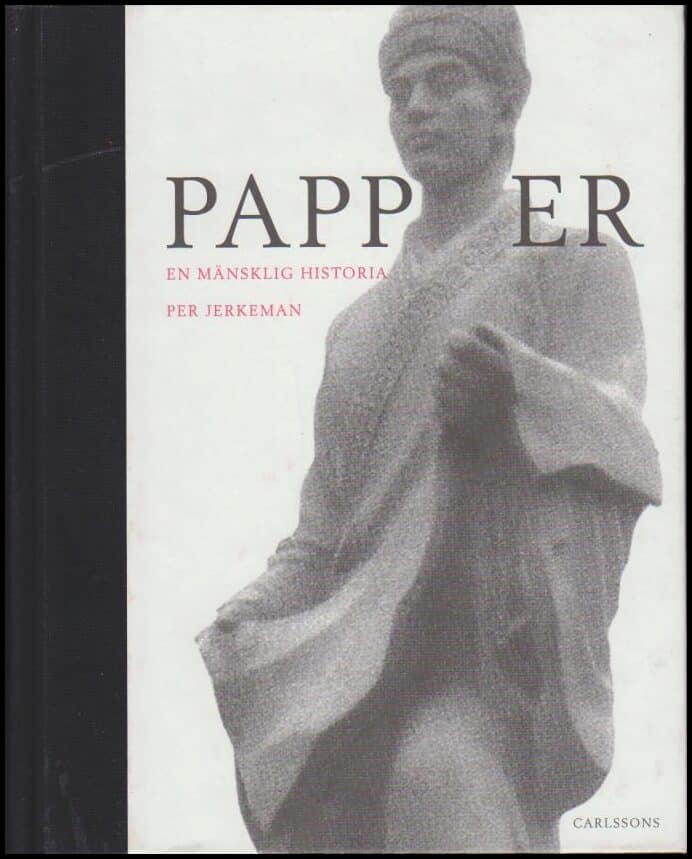 Per Jerkeman : Papper