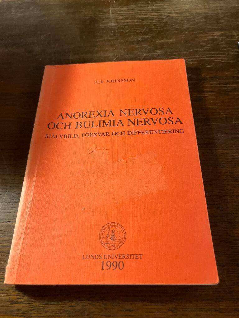 Per Johnsson : Anorexia nervosa och Bulimia nervosa