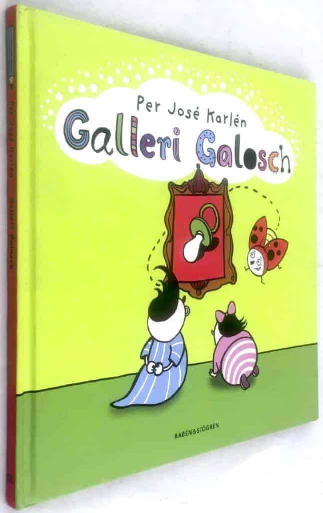 Per José Karlén : Galleri Galosch