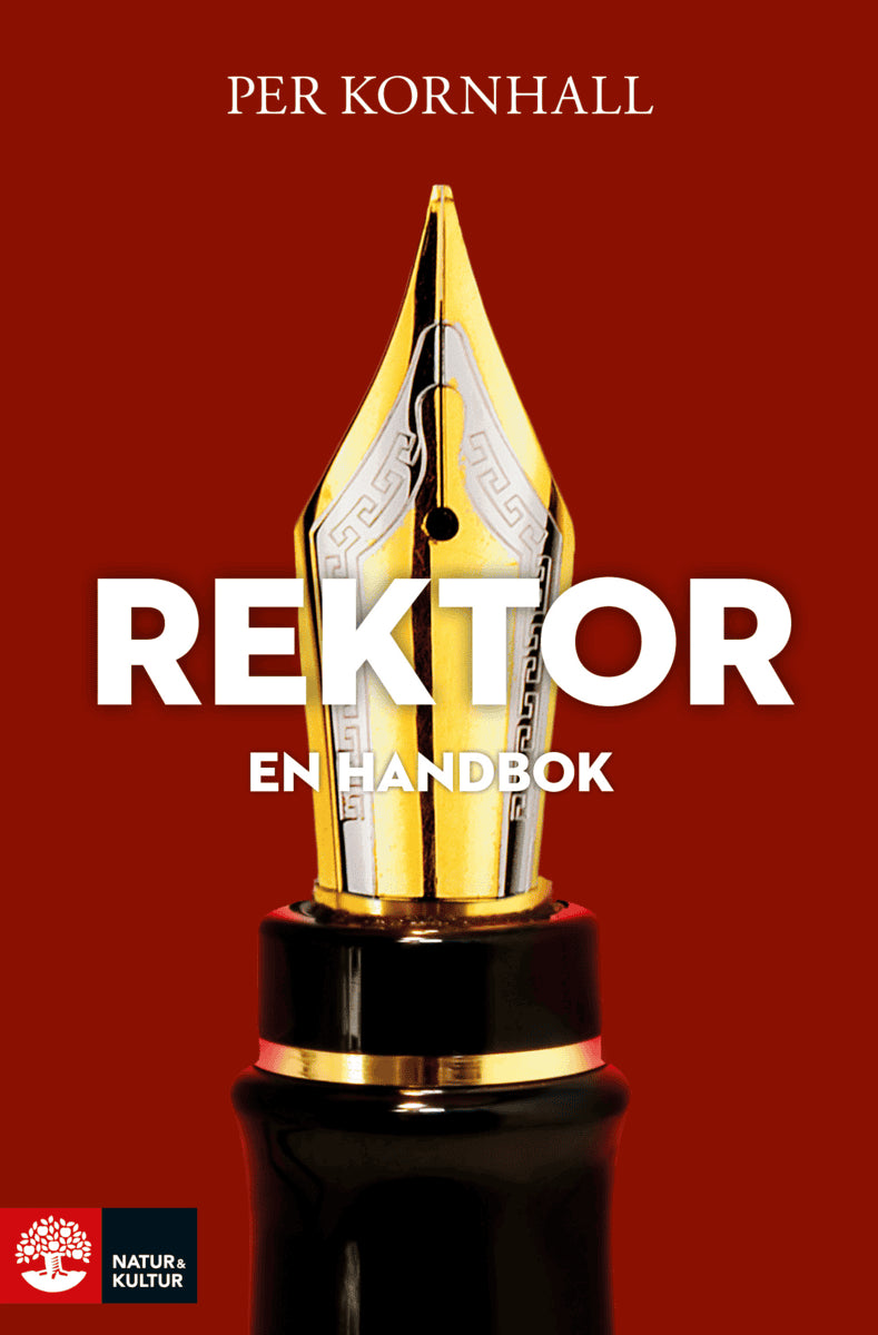 Per Kornhall : Rektor : en handbok