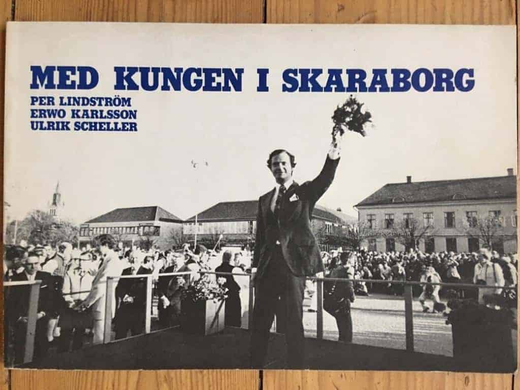 Per Lindström, Erwo Karlsson, Ulrik Scheller : Med kungen i Skaraborg