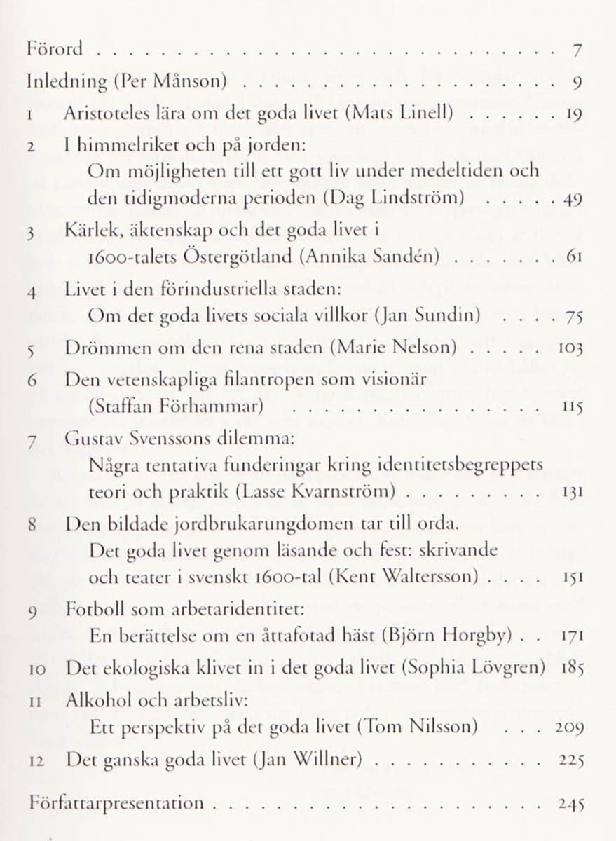 Per Månson : Det goda livet
