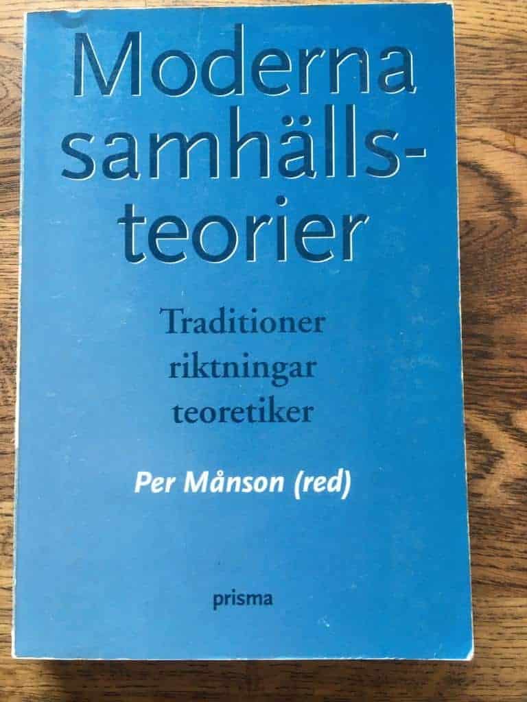 Per Månson : Moderna samhällsteorier