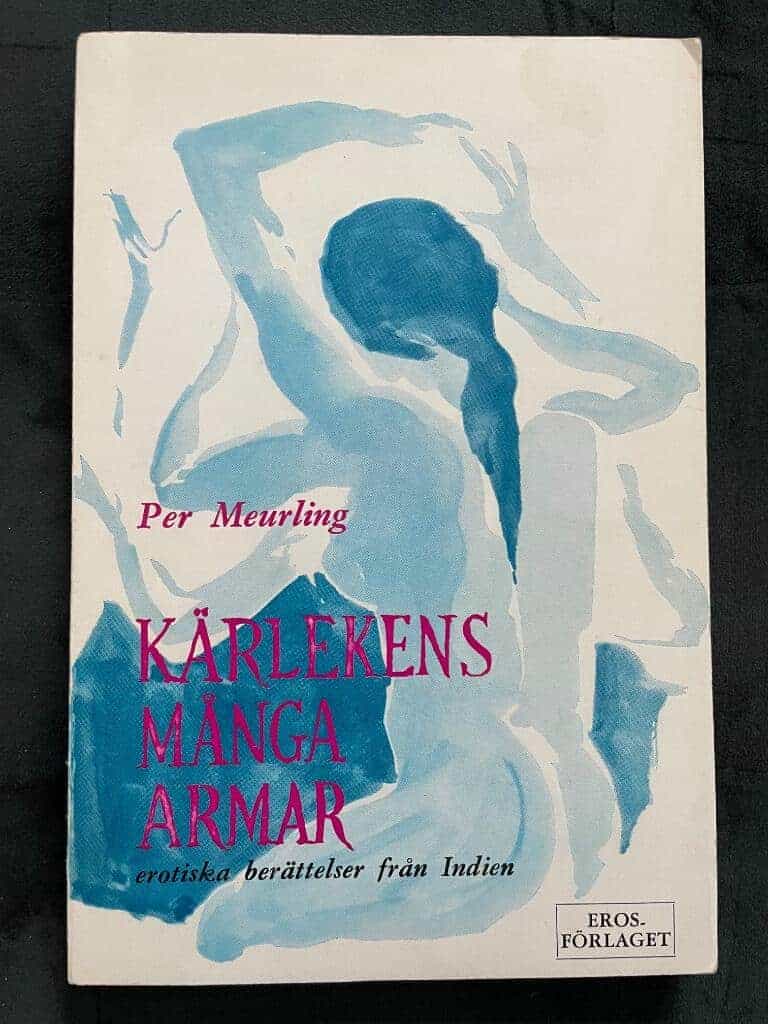 Per Meurling : Kärlekens många armar