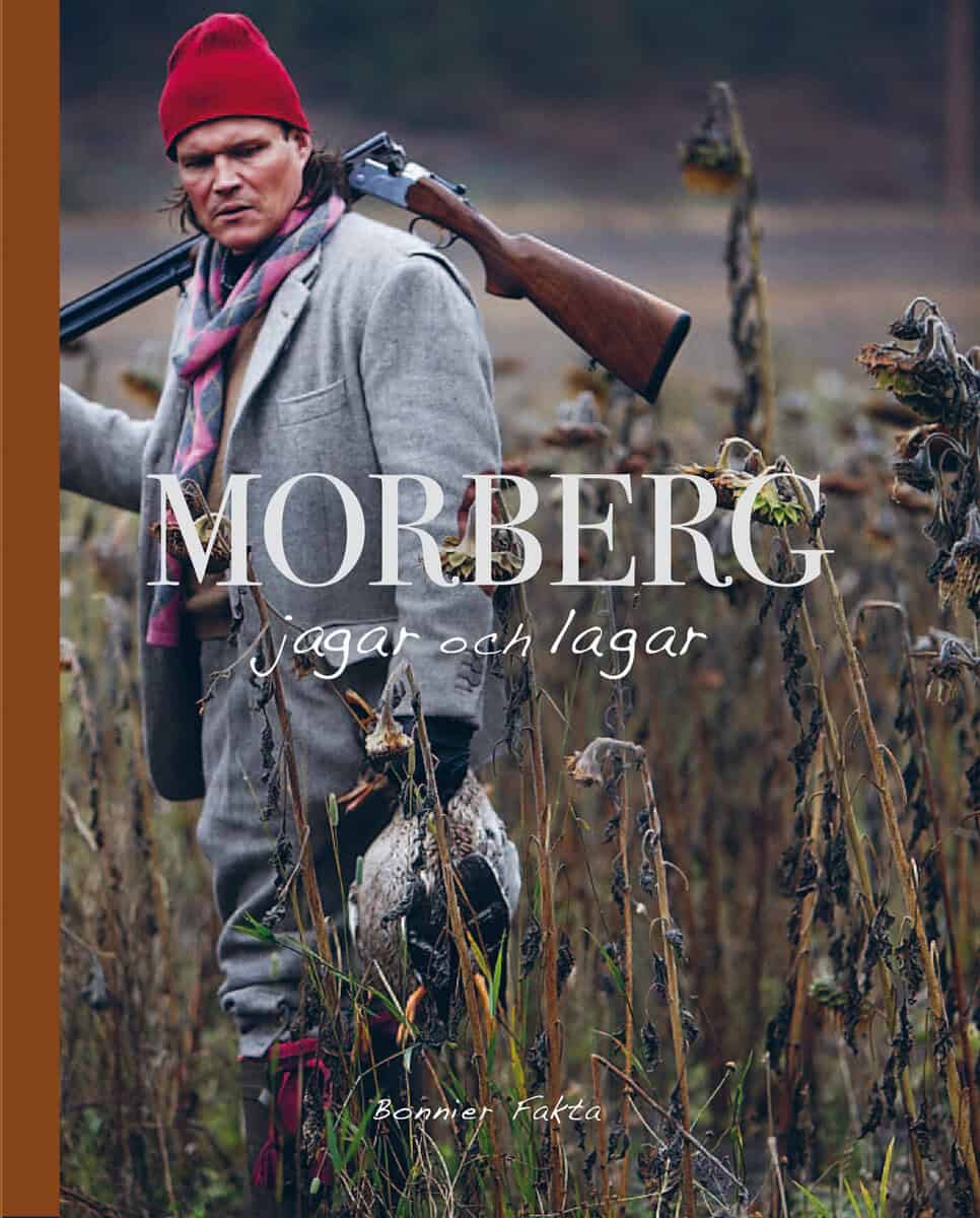 Per Morberg : Morberg jagar och lagar
