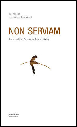 Per Nilsson : Non serviam